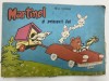 1974 Martinel si prietenii lui, desene Nell Cobar, versuri Magda Mares