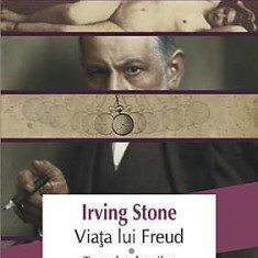 Viata Lui Freud 1 Turnul Nebunilor Polirom, Irving Stone - Editura Polirom