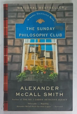 THE SUNDAY PHILOSOPHY CLUB by ALEXANDER McCALL SMITH , 2004 foto