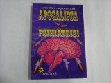 APOCALIPSA PSIHIATRIEI - CRISTIAN NEGUREANU