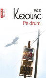 Pe drum &ndash; Jack Kerouac