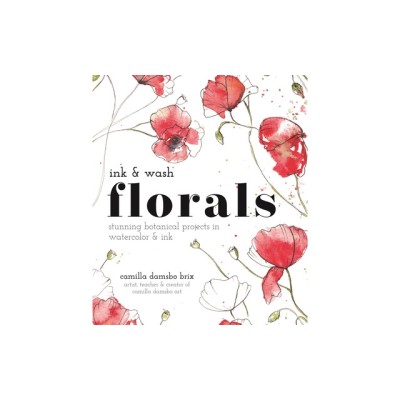 Ink and Wash Florals: Stunning Botanical Projects in Watercolor and Ink foto