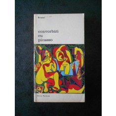 BRASSAI - CONVORBIRI CU PICASSO