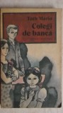 Toth Maria - Colegi de banca, 1985