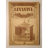 Mircea Cărtărescu - Levantul (1990, Cartea Rom&acirc;nească)