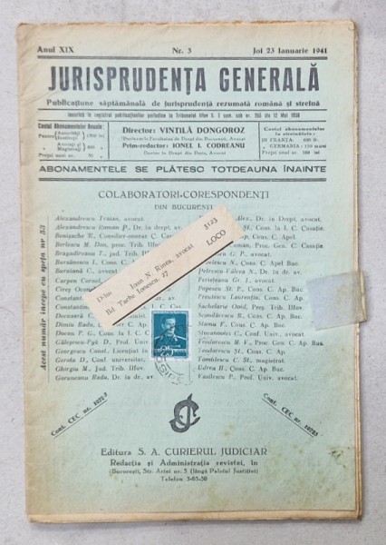JURISPRUDENTA GENERALA , PUBLICATIUNE SAPTAMANALA DE JURISPRUDENTA REZUMATA ROMANA SI STREINA , NR. 3 , 1941