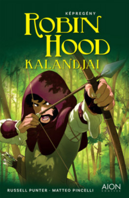 Robin Hood kalandjai - Russell Punter foto