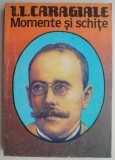 Momente si schite &ndash; I. L. Caragiale