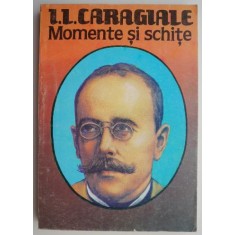 Momente si schite &ndash; I. L. Caragiale