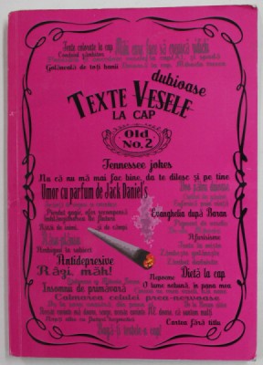 TEXTE DUBIOASE LA CAP de MIKISOR , VOLUMUL 2 , ANII &amp;#039;2000 , COPERTA CU URME DE UZURA SI DE INDOIRE foto