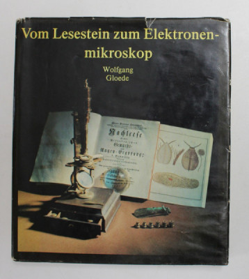 VOM LESESTEIN ZUM ELEKTRONENMIKROSKOP von WOLFGANG GLOEDE , 1986 foto