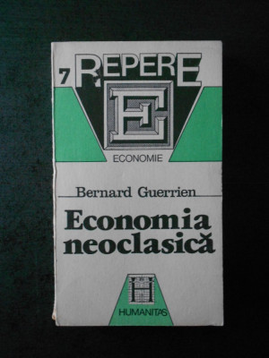 BERNARD GUERRIEN - ECONOMIA NEOCLASICA foto