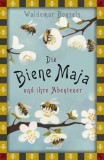 Die Biene Maja und ihre Abenteuer