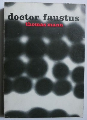 Doctor Faustus - Thomas Mann foto