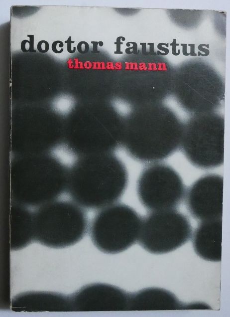Doctor Faustus - Thomas Mann