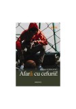 Afară cu cefurii - Paperback brosat - Goran Vojnović - Minerva