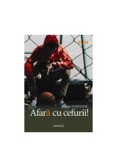 Afara cu cefurii - Goran Vojnović