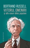Viitorul omenirii si alte eseuri de Bertrand Russell - Filosofie