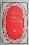 Scrisori către V. Alecsandri - Ion Ghica. Studii literare