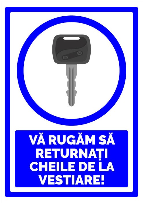 Indicator va rugam sa returnati cheile de la vestiare