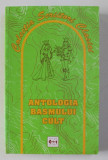 ANTOLOGIA BASMULUI CULT , editie de FLORIN IONITA