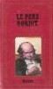 Carte Balzac - Le Pere Goriot, 503 pagini, 1984, Limba Franceza, Coperti Cartonate, Stare Buna, 13x20 cm