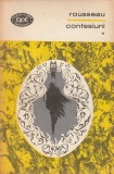 ROUSSEAU - CONFESIUNI ( 3 VOLUME ) ( BPT 521-523 )
