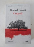 Copacii - Percival Everett - Editura Litera, colectia Folio (2023)