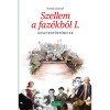 Szellem a faz&eacute;kb&oacute;l I. - Gasztrot&ouml;rt&eacute;netek - Vink&oacute; J&oacute;zsef
