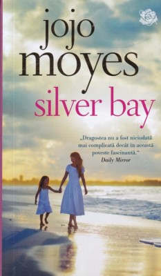 Jojo Moyes - Silver bay foto