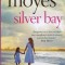 Jojo Moyes - Silver bay