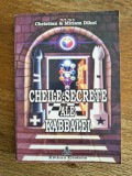 Cheile Secrete ale Kabbalei - Christian &amp; Miriam Dikol, 2005 / R2P2S