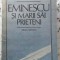EMINESCU SI MARII SAI PRIETENI-TEODOR VARGOLICI-223590