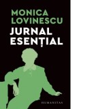 Jurnal esential 1981-2002 - Monica Lovinescu