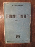 Demonul tinereții - M. Sadoveanu