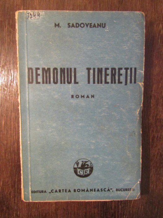 Demonul tinereții - M. Sadoveanu