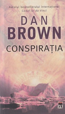 Dan Brown - Conspiratia (2007) foto