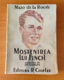 Mazo de la Roche - Moștenirea lui Finch (Ed. R. Cioflec) traducere Jul. Giurgea