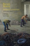 Dialectica si instrainare. Scrieri despre teatru - Bertolt Brecht