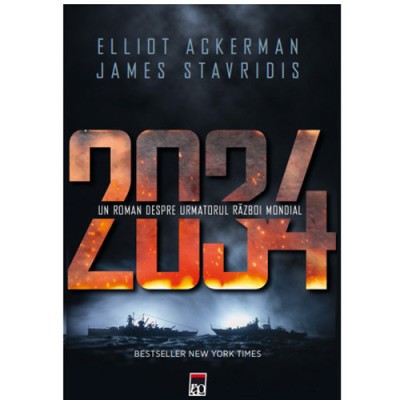 2034, Elliot Ackerman &amp;amp; James Stavridis foto