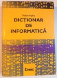DICTIONAR DE INFORMATICA de TRAIAN ANGHEL , 2010 , * MINIMA UZURA