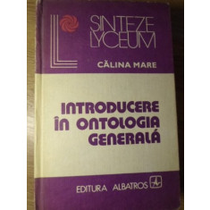 INTRODUCERE IN ONTOLOGIA GENERALA-CALINA MARE