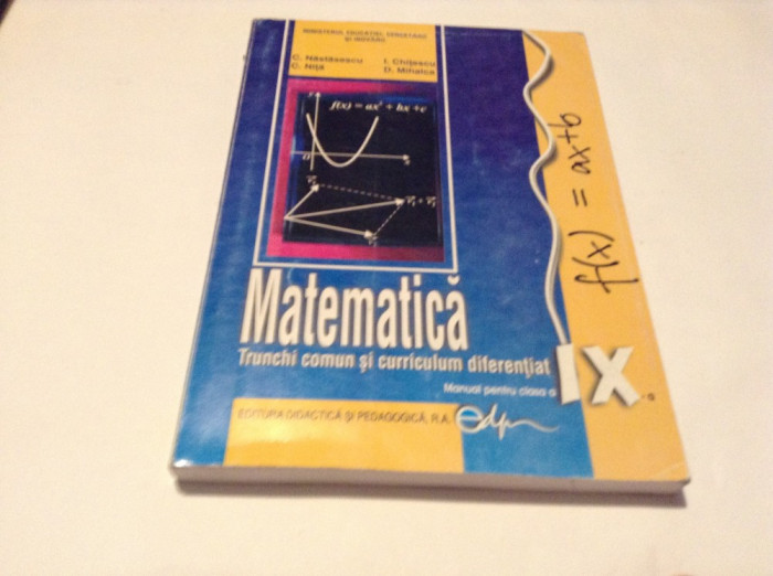 Manual de Matematica pentru clasa a IX-a C.Nastasescu-RF14/3