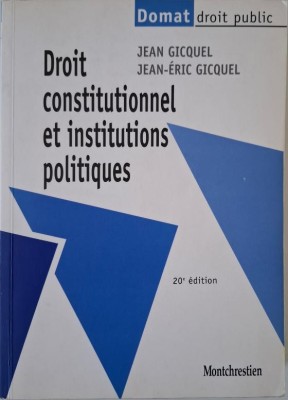 Droit constitutionnel et institutions politiques &amp;ndash; Jean Gicquel, Jean-Eric Gicquel foto