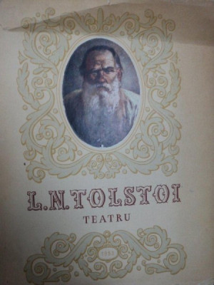 TEATRU DE L. N. TOLSTOI, COPERTA SI ORNAMENTELE DE S. SERGIU, 1953 foto