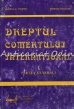 Cumpara ieftin Dreptul Comertului International I - Mircea N. Costin, Sergiu Deleanu