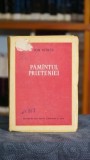 Pamantul prieteniei Ion Vitner Editura de stat 1954 Editie veche Carti Colectie Literatura Romana