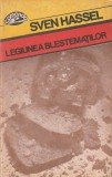 SVEN HASSEL - LEGIUNEA BLESTEMATILOR