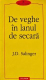 Cumpara ieftin De veghe in lanul de secara - 2001 - J. D. Salinger (XB35)