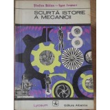 SCURTA ISTORIE A MECANICII-STEFAN BALAN, IGOR IVANOV-234352